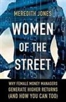 M Jones, M. Jones, Meredith A. Jones - Women of the Street