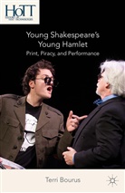 T Bourus, T. Bourus, Terri Bourus - Young Shakespeare''s Young Hamlet