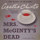 Agatha Christie, Hugh Fraser - Mrs. McGinty's Dead: A Hercule Poirot Mystery (Audio book)
