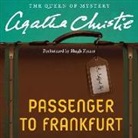 Agatha Christie, Hugh Fraser - Passenger to Frankfurt (Audio book)