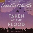 Agatha Christie, Hugh Fraser - Taken at the Flood: A Hercule Poirot Mystery (Audio book)