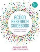Richard Sagor, Richard D Sagor, Richard D (Washington State University Wash Sagor, Richard D D Sagor, Richard D. Sagor, Richard D. D. Williams Sagor... - Action Research Guidebook