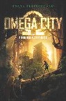 Diana Peterfreund - Omega City: The Forbidden Fortress