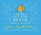 Laura Ingalls Wilder, Jenna Stempel - Little House Book of Wisdom