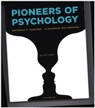 Raymond E. Fancher, Fancher Raymond E., Alexandra Rutherford, Rutherford Alexandra - Pioneers of Psychology