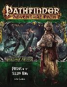 Carl Barks, Laurie Colwin, Gary Groth, Ron Lundeen, Leonard Maltin, Ron Lundeen - Pathfinder Adventure Path: Strange Aeons 3 of 6-Dreams of the Yellow King