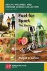Abigail Larson - Fuel for Sport