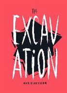 Max Andersson, Andersson Max, Max Andersson - The Excavation