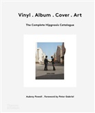 Peter Gabriel, Aubrey Powell, Powell Aubrey - Vinyl Album Cover Art The Complete Hipgnosis Catalogue
