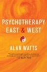 Alan Watts - Psychotherapy East and West