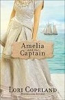 Lori Copeland, Skinner - Amelia and the Captain