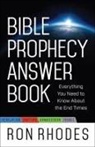 Ron Rhodes, Steve Miller - Bible Prophecy Answer Book