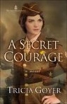 Tricia Goyer, Skinner - A Secret Courage