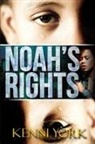 Kenni York - Noah's Rights