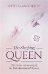 Bettina Langerfeldt - The Sleeping Queen