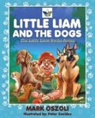 Mark Oszoli - Little Liam and the Dogs