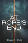 Edward Kay - At Rope's End