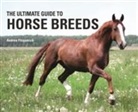 Andrea Fitzpatrick, Kit Houghton - Ultimate Guide to Horse Breeds