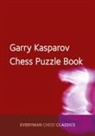 Garry Kasparov - Garry Kasparov''s Chess Puzzle Book