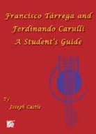 Joseph Castle, Joseph Castle, Bob Kroepel - Best of Tarrega and Carulli