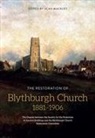 Alan Mackley, Alan Mackley - The Restoration of Blythburgh Church, 1881-1906