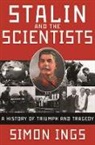Simon Ings, Simon Ings - Stalin and the Scientists