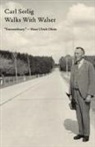 Carl Seelig - Walks With Walser