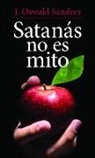 J Oswald Sanders, J. Oswald Sanders - Satanás No Es Mito