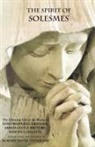 Cecile Bruyere, Paul Delatte, Prosper Gueranger, Mary David Totah - The Spirit of Solesmes