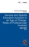 Jeffrey P. Bakken, Festus E. Obiakor - General and Special Education Inclusion in an Age of Change