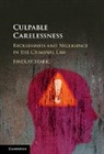 Findlay Stark, Findlay (University of Cambridge) Stark, Stark Findlay - Culpable Carelessness