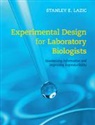 Stanley E. Lazic, Lazic Stanley E. - Experimental Design for Laboratory Biologists