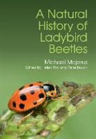 M E N. Majerus, M. E. N. Majerus, M. E. N. (University of Cambridge) Majerus, Michael Majerus, P. M. J. Brown, P. M. J. (Anglia Ruskin University Brown... - Natural History of Ladybird Beetles