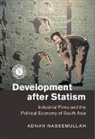 Adnan Naseemullah, Adnan (King''s College London) Naseemullah, Naseemullah Adnan - Development After Statism