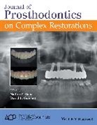 Acp, Nadim Z. Baba, Nadim Z. (Loma Linda School of Dentistry and Baba, Nadim Z. Guichet Baba, Nadim Z Baba, Nadim Z. Baba... - Journal of Prosthodontics on Complex Restorations