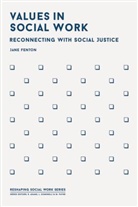Jane Fenton - Values in Social Work