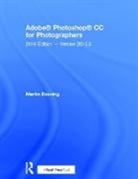 Martin Evening, Evening Martin - Adobe Photoshop CC for Photographers
