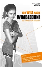 Stephan Medem - Ich will nach Wimbledon