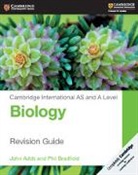 John Adds, John Bradfield Adds, Adds John, Phil Bradfield, Bradfield Phil - Cambridge International As and a Level Biology Revision Guide