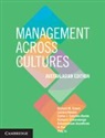 Lucia Nardon, Luciara Nardon, Luciara (Carleton University Nardon, Nardon Luciara, Carlos Sanchez-Runde, Carlos J. Sanchez-Runde... - Management Across Cultures Australasian Edition