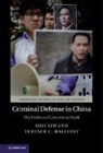 Terence C. Halliday, Halliday Terence C., Sida Liu, Sida (University of Toronto) Halliday Liu, Sida Halliday Liu, Liu Sida - Criminal Defense in China