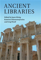 Jason (University of St Andrews Konig, Jason Oikonomopoulou Konig, Jason König, Jason Konig, Jason König, Katerina Oikonomopoulou... - Ancient Libraries