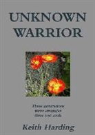 Keith Harding - Unknown Warrior
