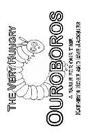 Eve Jacques, Kathryn Rose - The Very Hungry Ouroboros