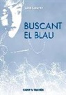 Lois Lowry - Buscant el blau
