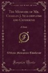 William Makepeace Thackeray - The Memoirs of Mr. Charles J. Yellowplush and Catherine