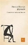 Franz Kafka, Franz . . . [et al. ] Kafka - El procés : Traducció i pròleg de Gabriel Ferrater