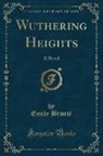 Emily Brontë - Wuthering Heights