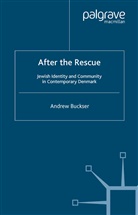 A Buckser, A. Buckser, Andrew S. Buckser - After the Rescue