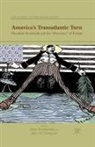 Hans Thompson Krabbendam, Krabbendam, H Krabbendam, H. Krabbendam, Thompson, Thompson... - America''s Transatlantic Turn